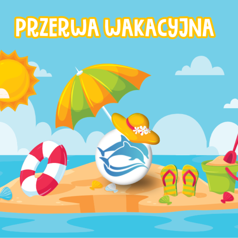 PRZERWA WAKACYJNA